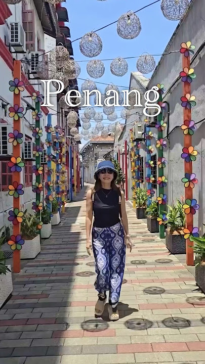 Malaysia | Penang must visit places 2024!  #malaysia #penang #georgetown