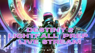 Last Hour of Destiny 2 Witch Queen + surprise come say hi!