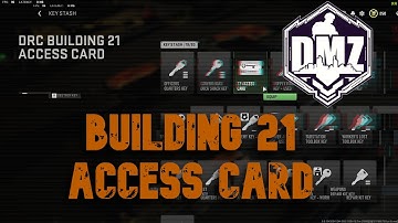 DMZ Building 21 access card , Easy location!