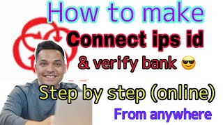 How to open connect IPS id from outside Nepal and how to link it with the bank online. step by step.