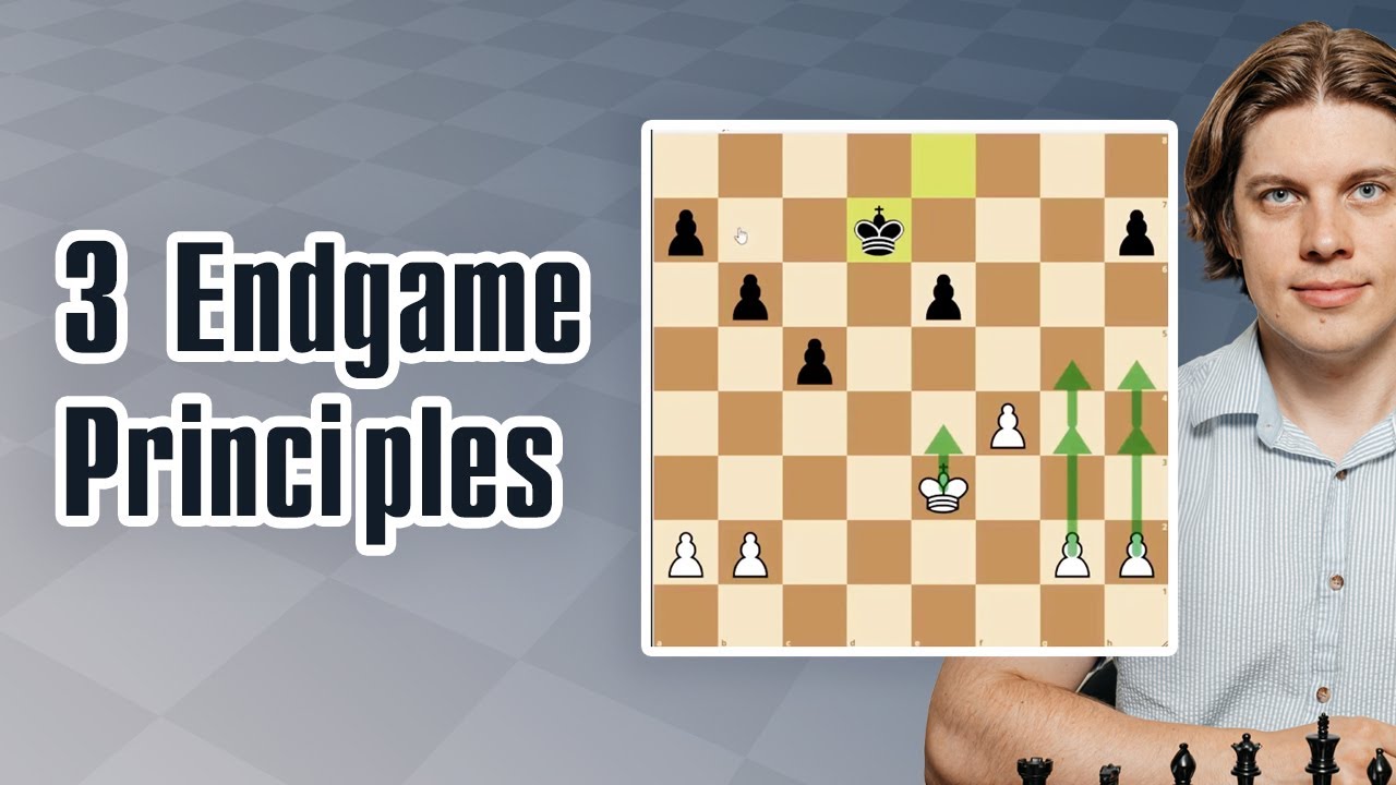3 Essential Endgame Principles