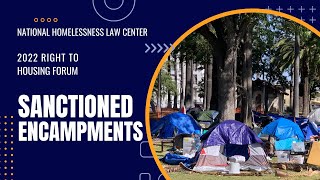 Sanctioned Encampments (Forum 2022)