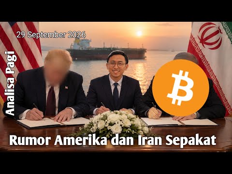 Rumor tentang Amerika dan Iran yang mencapai kesepakatan? Bitcoin masih dalam tekanan - Analisa Pagi