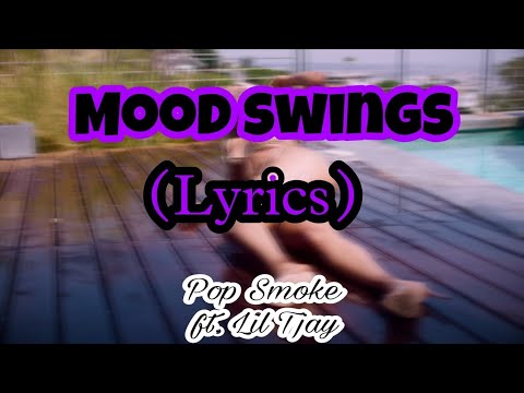 Pop Smoke - Mood Swings (Lyrics) ft. Lil Tjay - YouTube