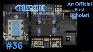 Famous Becoming a First Scholar! [CrossCode #36] Profile