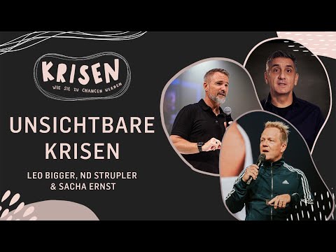 Unsichtbare Krisen | Leo Bigger, ND Strupler, Sacha Ernst (AVC)