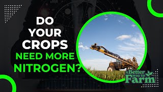 Do your crops need more nitrogen?