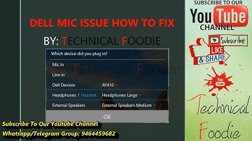 Dell Headset Microphone not working Issue Solved By: Technical Foodie