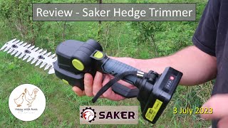 July 3, 2023 Review  Saker Hedge Trimmer