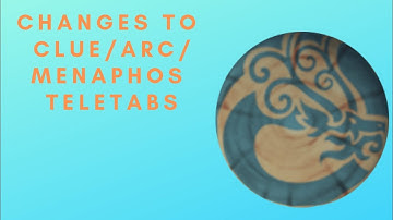 Runescape 3 - Update to Clue/Arc/Menaphos Teletabs and Scrolls