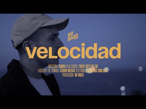 No Bailo – Velocidad (Video Oficial)