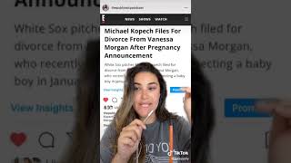 Michael Kopech Files For Divorce From Vanessa Morgan TikTok: publyssity