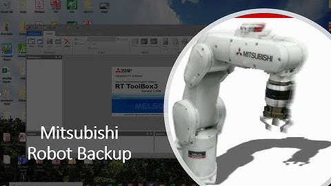 Mitsubishi Robot (How to Upload Backup)