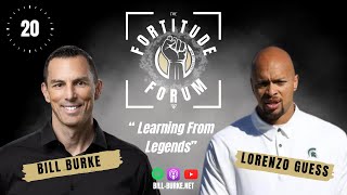 020: Learning From Legends W/ LORENZO GUESS, Director of Athlete Performance--MSU