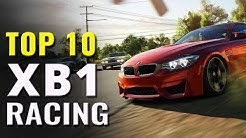 Top 10  Xbox One Racing Games of All Time 