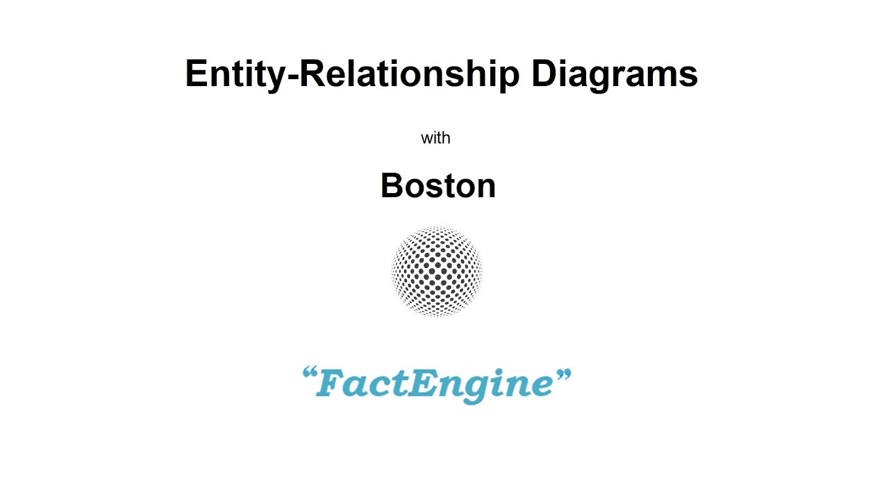 Creating An Entity-Relationship Diagram in Boston