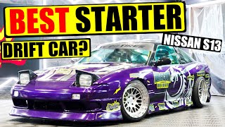 The Best Entry Level Drift Car? | Nissan S13 Drift car Project