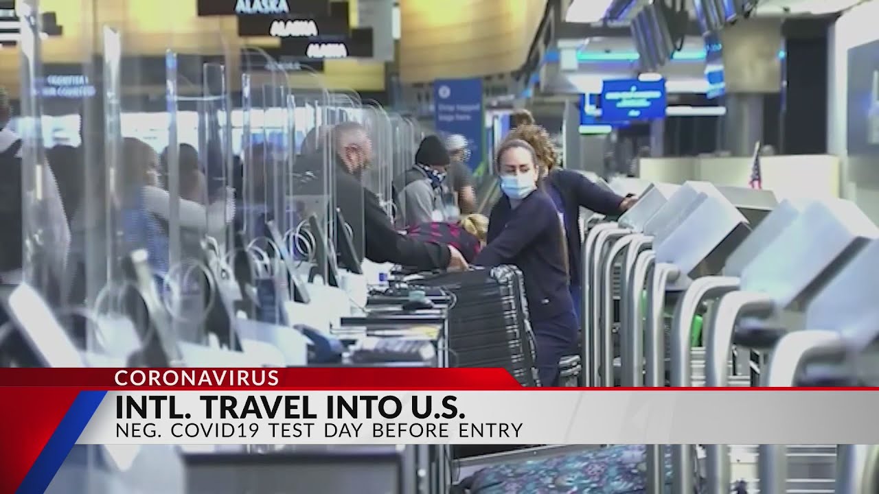 Intl. travel into US, negative COVID19 test day before entry YouTube