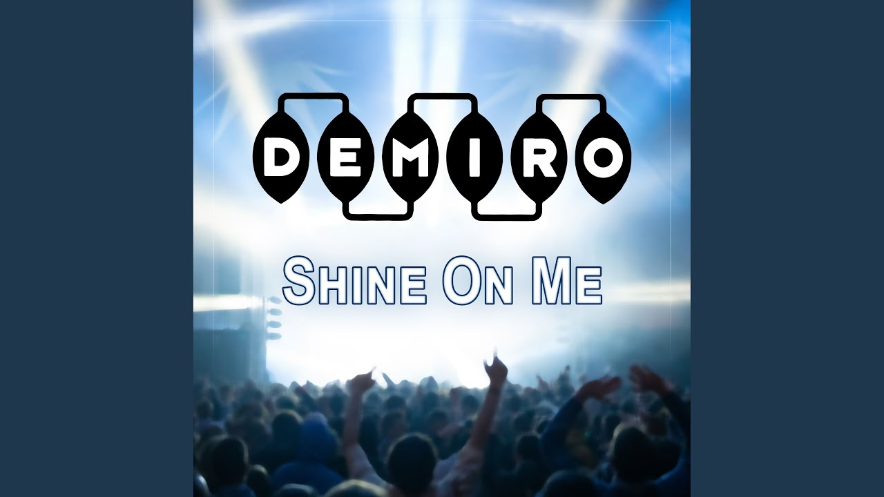 Watch Shine On Me (Original Mix) on YouTube Watch Shine On Me (Original Mix) on YouTube