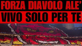 FORZA DIAVOLO ALE' - CORO MILAN