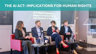 AI & Digital Regulation | Opening Remarks & Panel 1: The AI Act: Implications for Human Rights