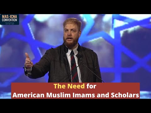The Need for American Muslim Imams and Scholars