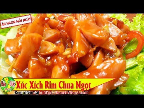  ✅ Xúc Xích Rim Chua Ngọt Ngon Không Cưỡng Được | Hồn Việt Food