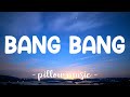 Bang Bang Jessie J With Ariana Grande Nicki Minaj Lyrics рџЋµ Bang Bang Jessie J With Ariana Grande Nicki Minaj Lyrics рџЋµ