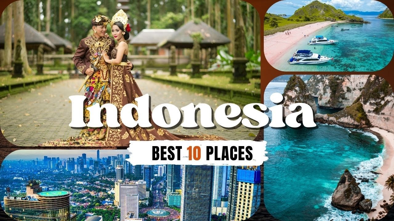 Top 10 Places to Visit in Indonesia – Ultimate Travel Guide! - YouTube