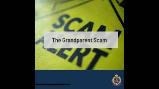 The Grandparent Scam 2022