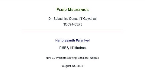 Week 3 | NPTEL Problem Solving Session | Fluid Mechanics