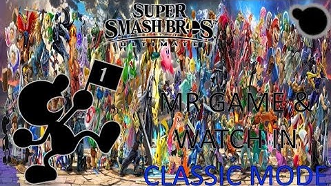 Super Smash Bros Ultimate - Mr Game & Watch: A Long Lagacy (Classic Mode)