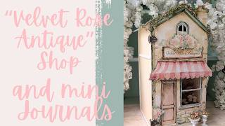 "Velvet Rose Antique" 3d Shop + Mini Journals [DT for @Shabby Art Boutique ]