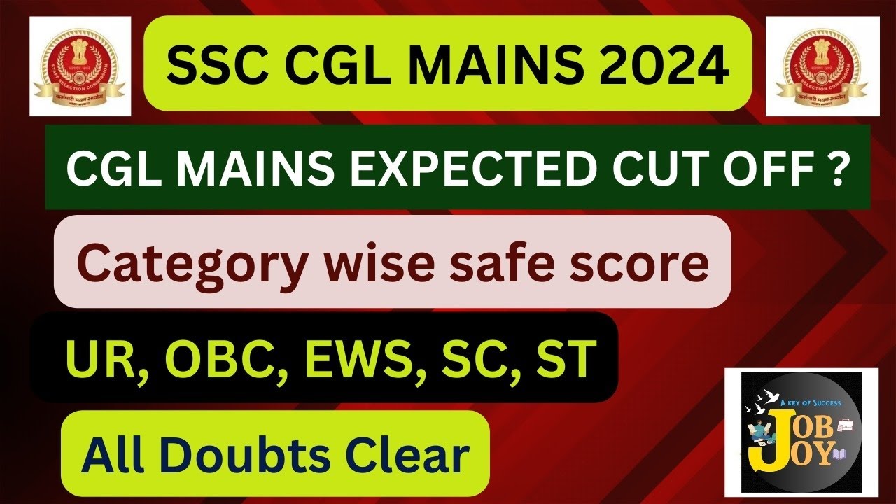 SSC CGL 2024 | cgl mains expected safe score | CGL mains cut off 2024 ...