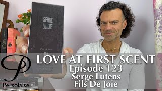 Serge Lutens Fils De Joie Review - Christopher Sheldrake; 2020 -