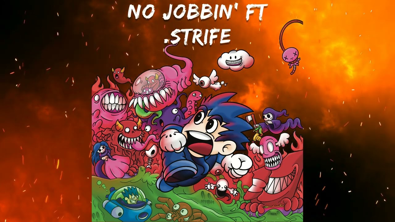 NO JOBBIN' - LYONZ featuring dotSTRIFE (song 12)