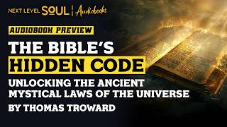 The Bible’s Hidden Code — A Spiritual Audiobook | Next Level Soul TV
