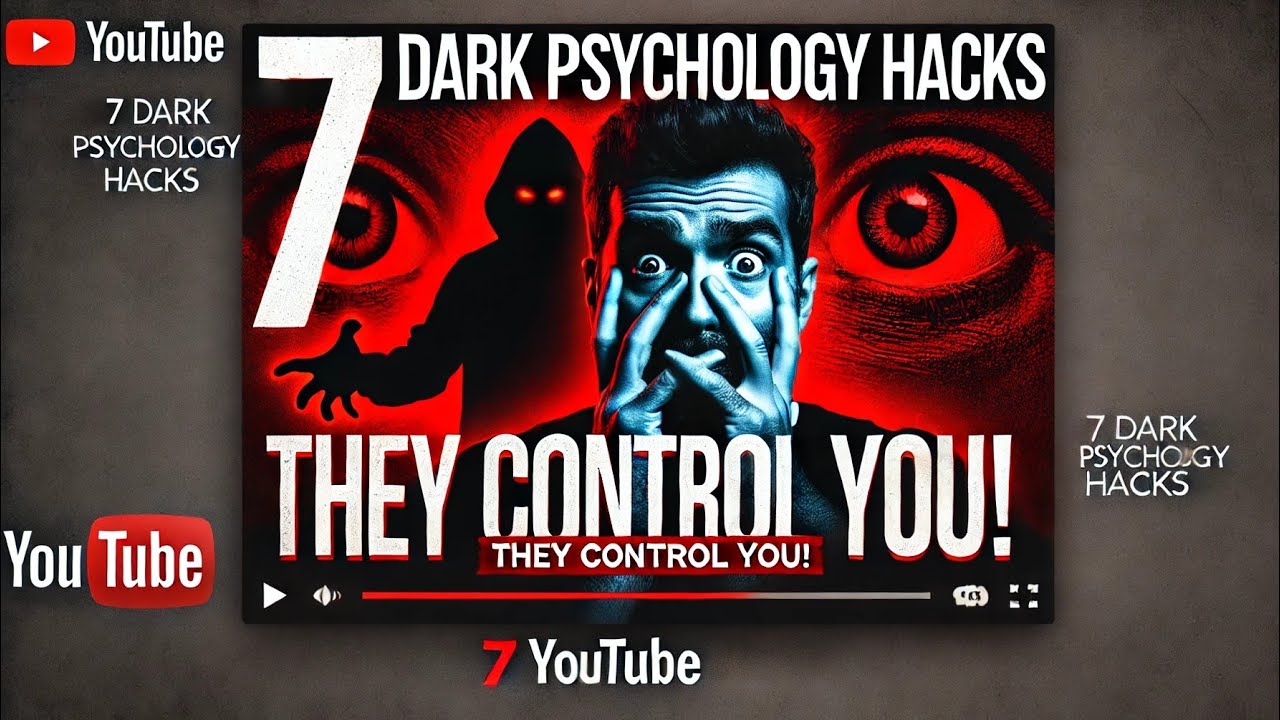 7 Dark Psychology Hacks to Control Anyone (WARNING: Use Responsibly ...