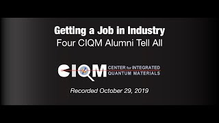 Getting a Job in Industry: Four CIQM Alumni Tell All