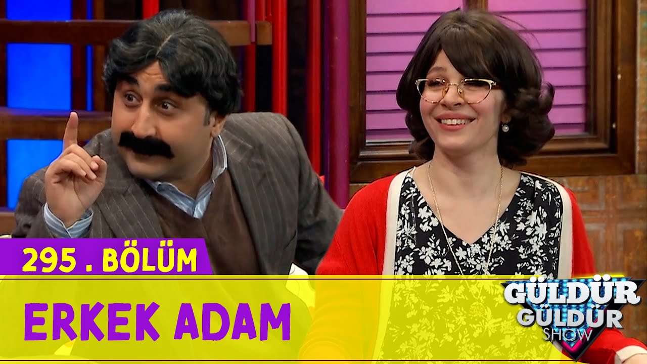 ⁣Erkek Adam - 295.Bölüm (Güldür Güldür Show)