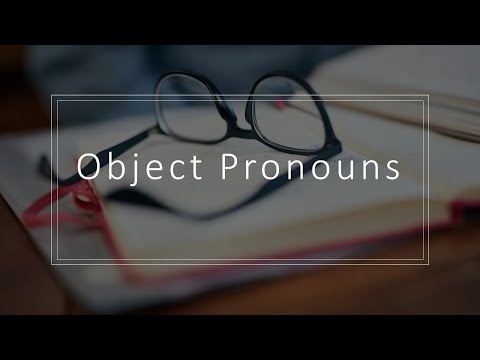 HG 3 Unit 8 Lesson 1 Object Pronouns