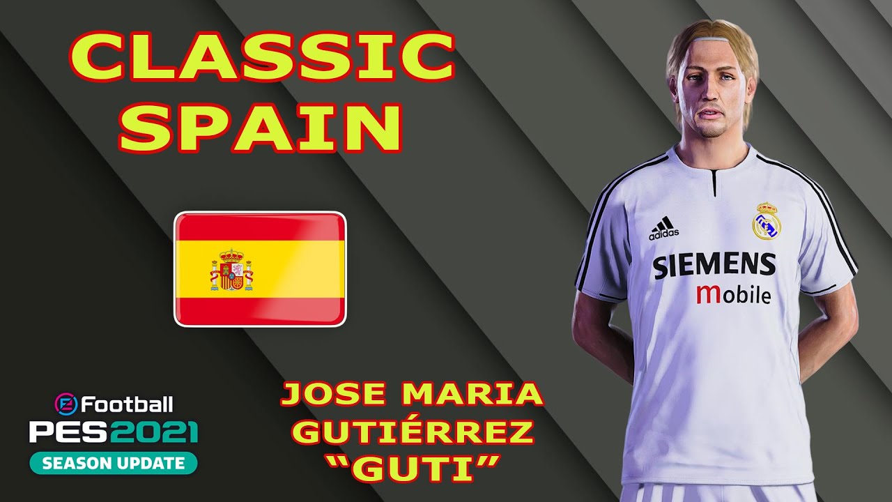 GUTI face+stats (Classic Spain) How to create in PES 2021