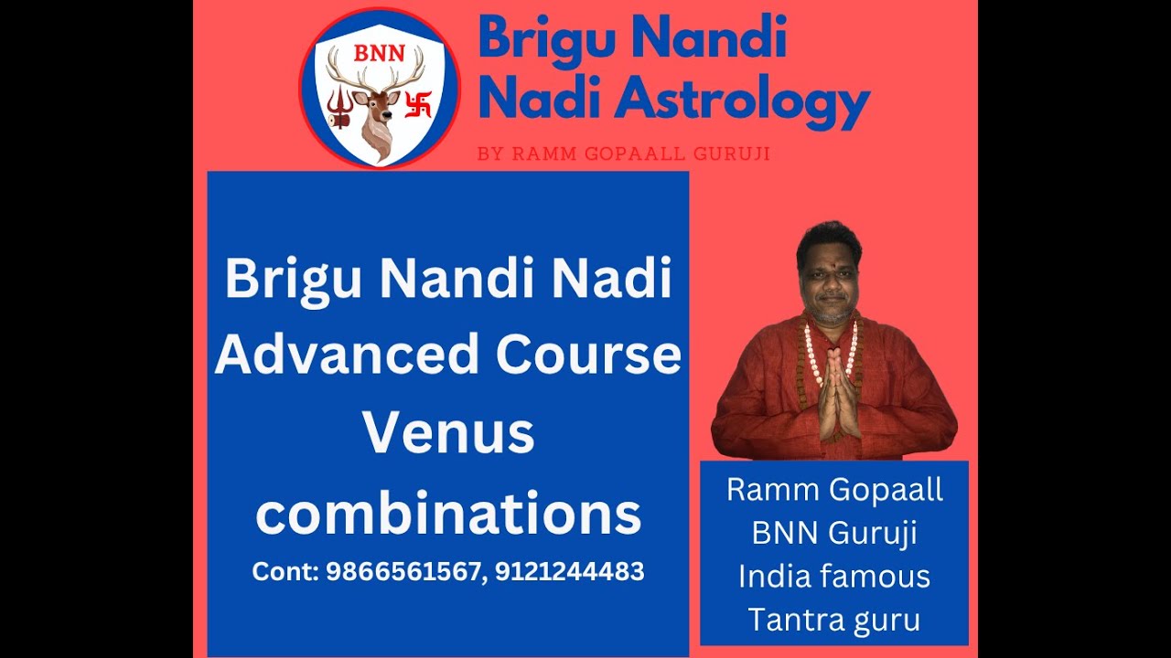 Venus Combinations- BNN Astrology by Ramm Gopaall Guruji