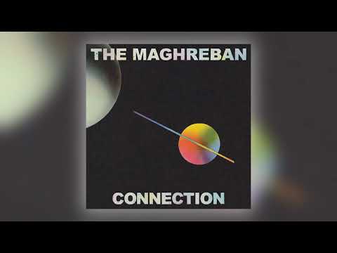 The Maghreban - Moving [Audio]