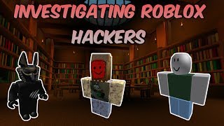 ROBLOX LIVE - DO NOT PLAY ROBLOX ON JUNE 30TH! (Investigating Hackers)