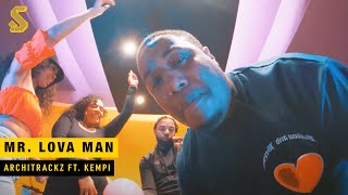 Architrackz - Mr. Lova Man ft. Kempi (prod. Architrackz)