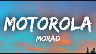 Morad  Motorola letra