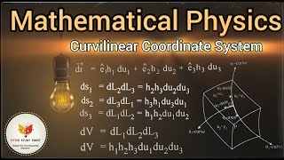 curvilinear coordinate system in mathematical physics ||Line element|Surface element|Volume element.
