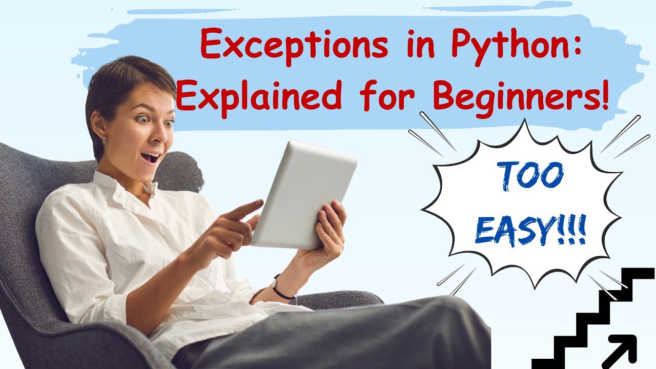 Exceptions in Python: Explained for Beginners! 