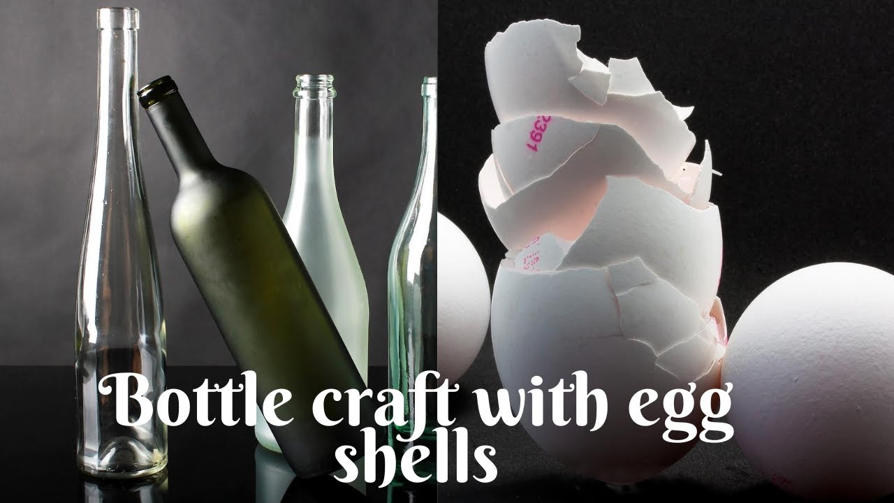 Simple bottle Art with Egg shell's
